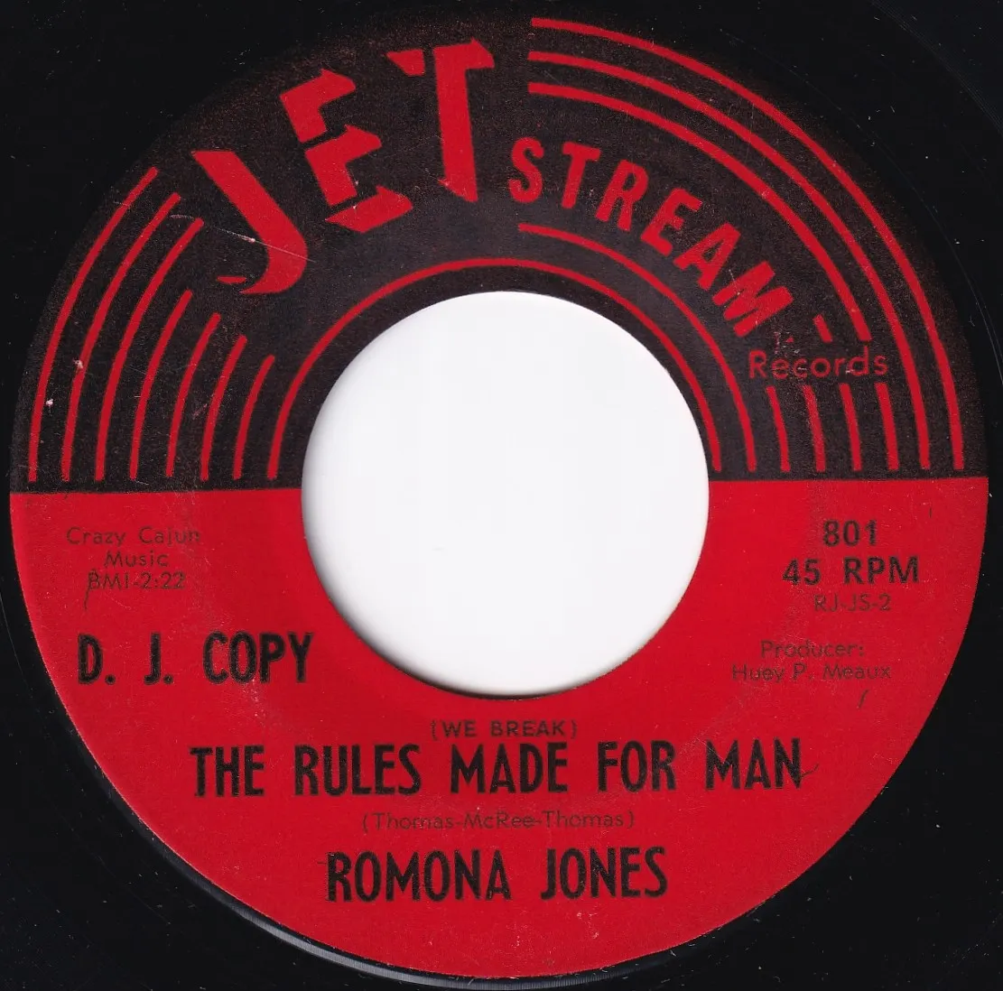 (We Break) The Rules Made For Man – Ramona / Romona Jones (A-side label)