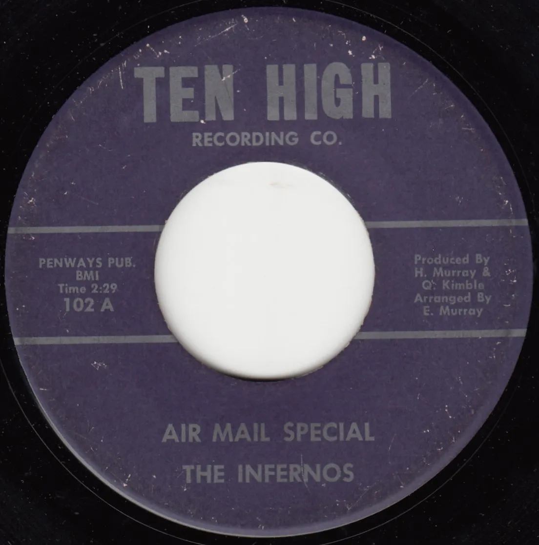 Air Mail Special – The Infernos (A-side label)