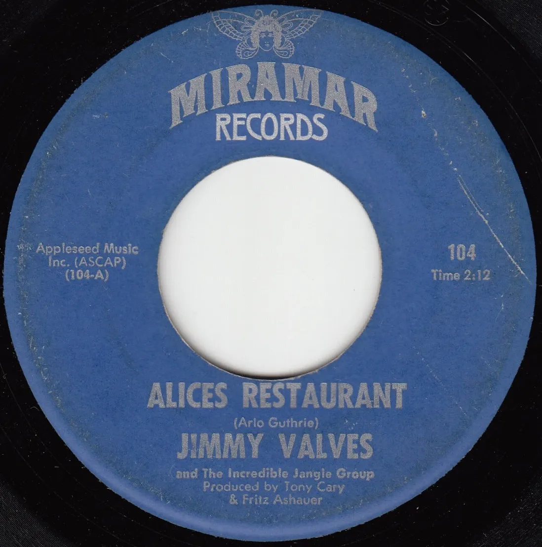Alices Restaurant – Jimmy Valves (A-side label)