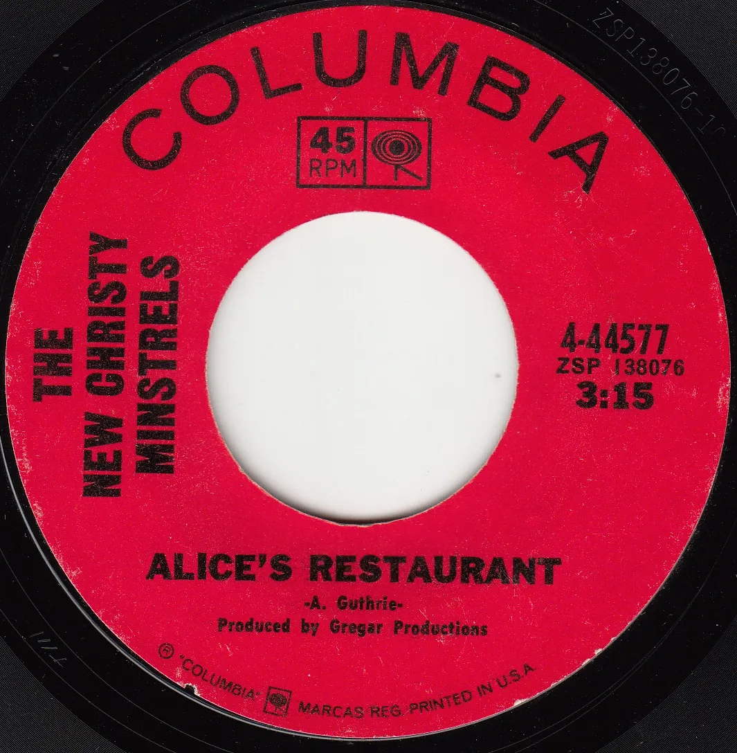 Alice's Restaurant – The New Christy Ministrels (A-side label)