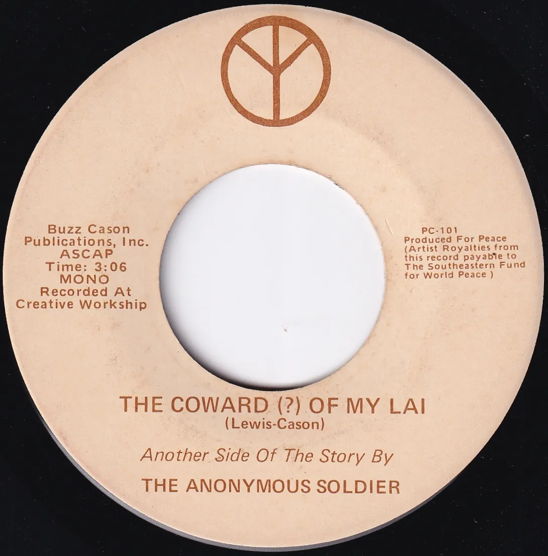 Coward (?) of My Lai – The Anonymous Soldier (Label (mono))