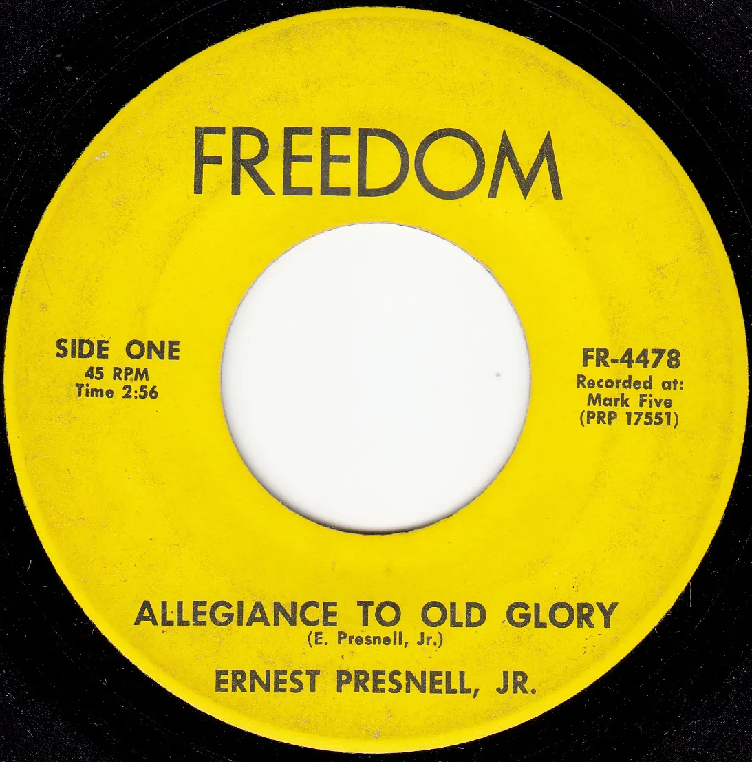 Allegiance to Old Glory – Ernest Presnell Jr. (A-side label)