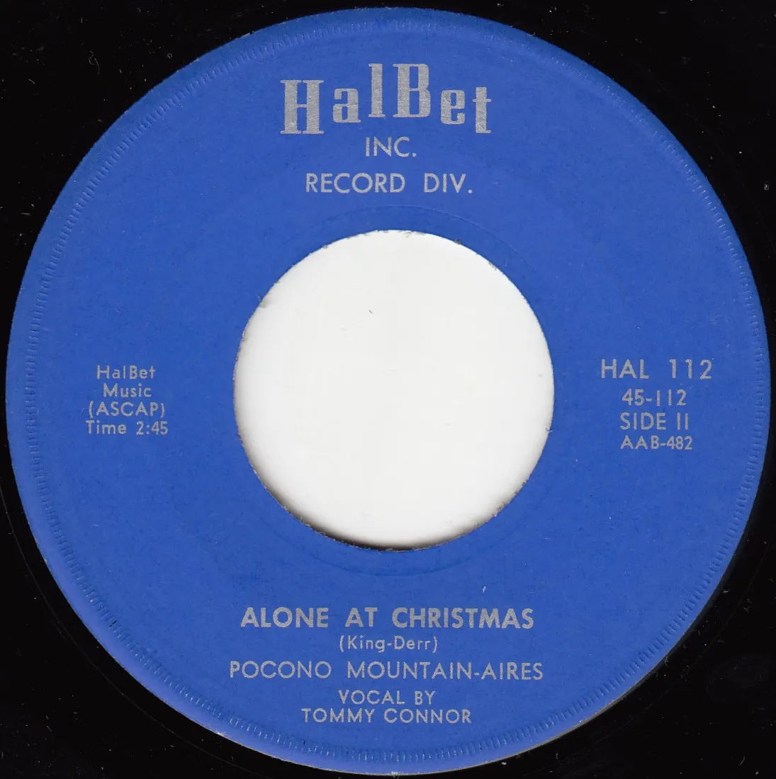 Alone at Christmas – Pocono Moutain-Aires (A-side label)