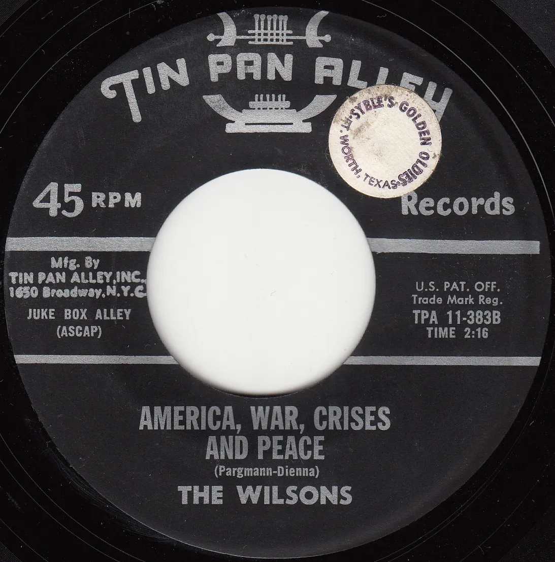 America, War, Crises and Peace – The Wilsons (A-side label)
