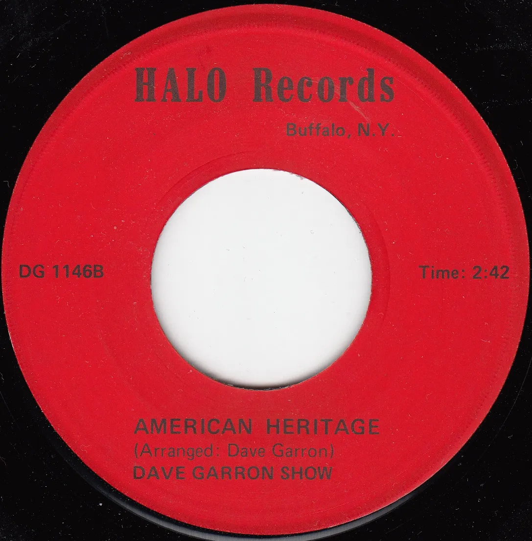 American Heritage – Dave Garron Show (A-side label)