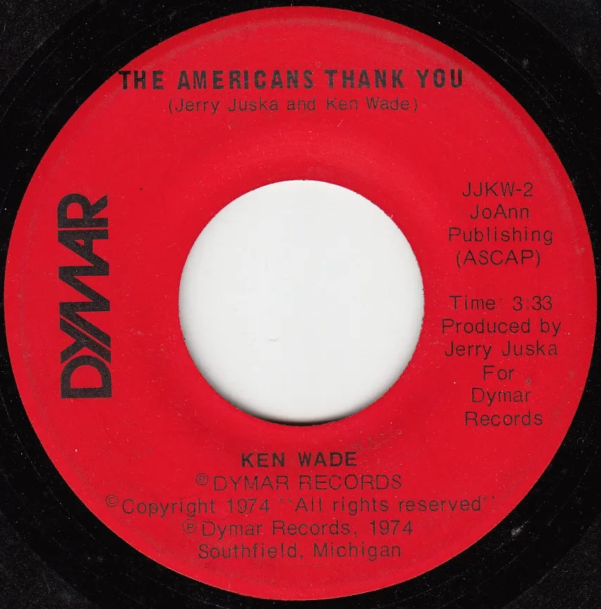 Americans Thank You – Ken Wade (A-side label)
