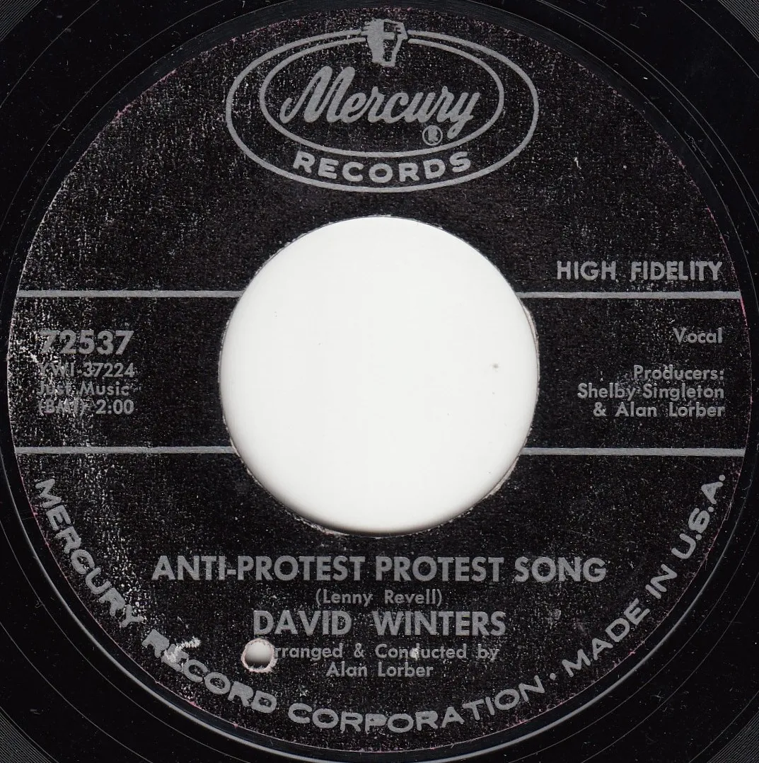 Anti-Protest Protest Song – David Winters (A-side label)