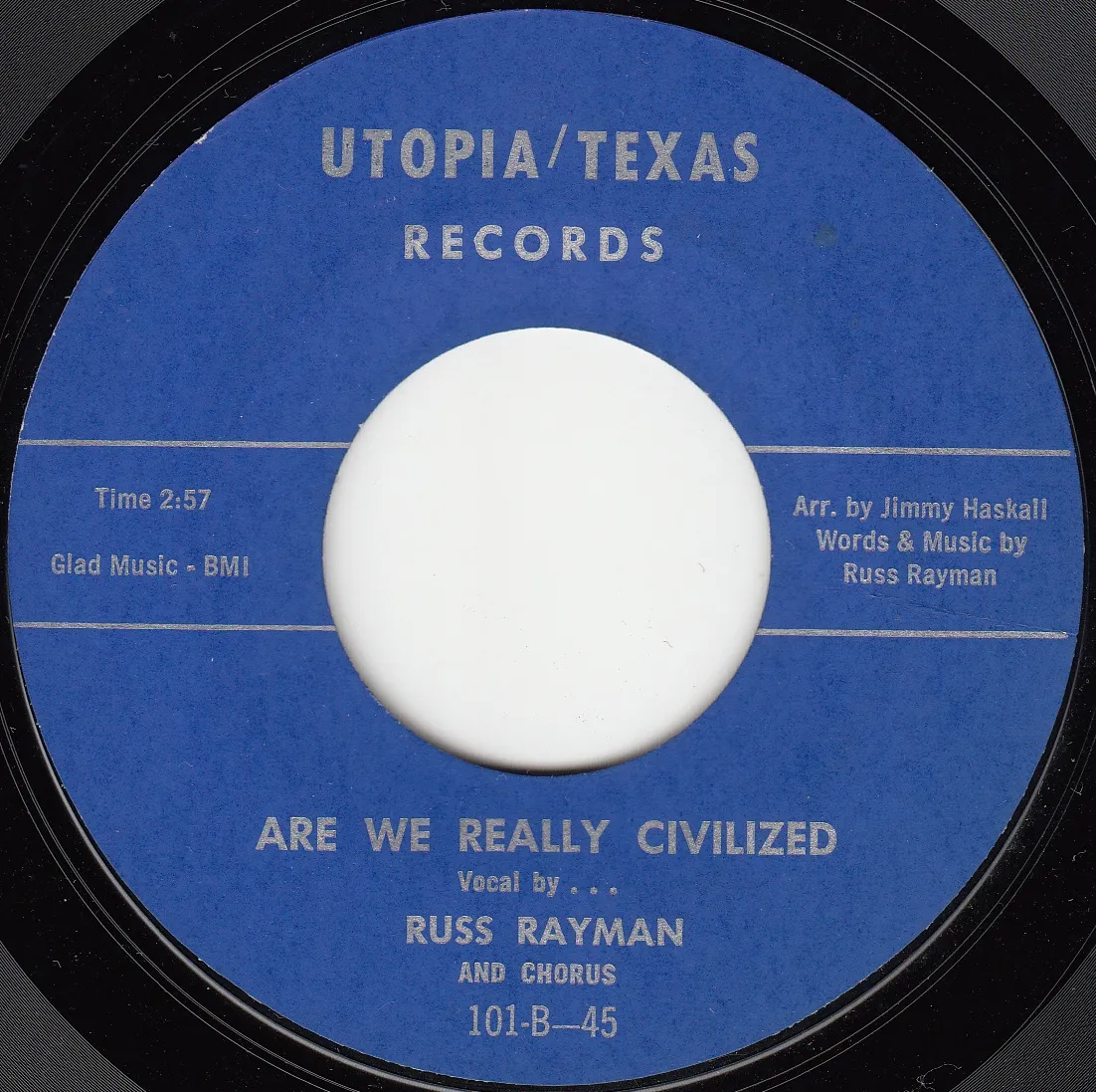 Are We Really Civilized – Russ Rayman (A-side label)