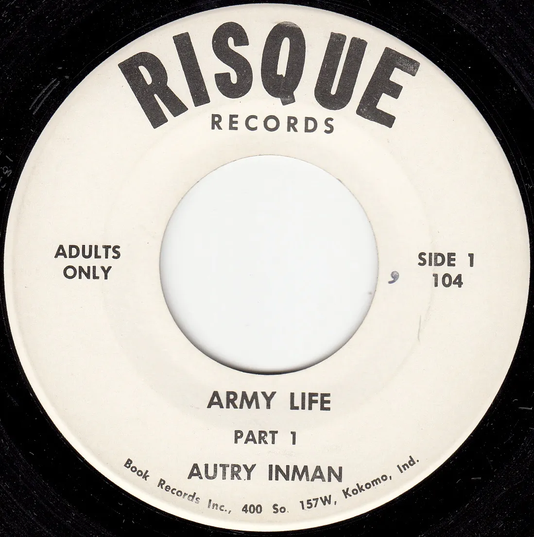 Army Life Part 1 – Autry Inman (A-side label)