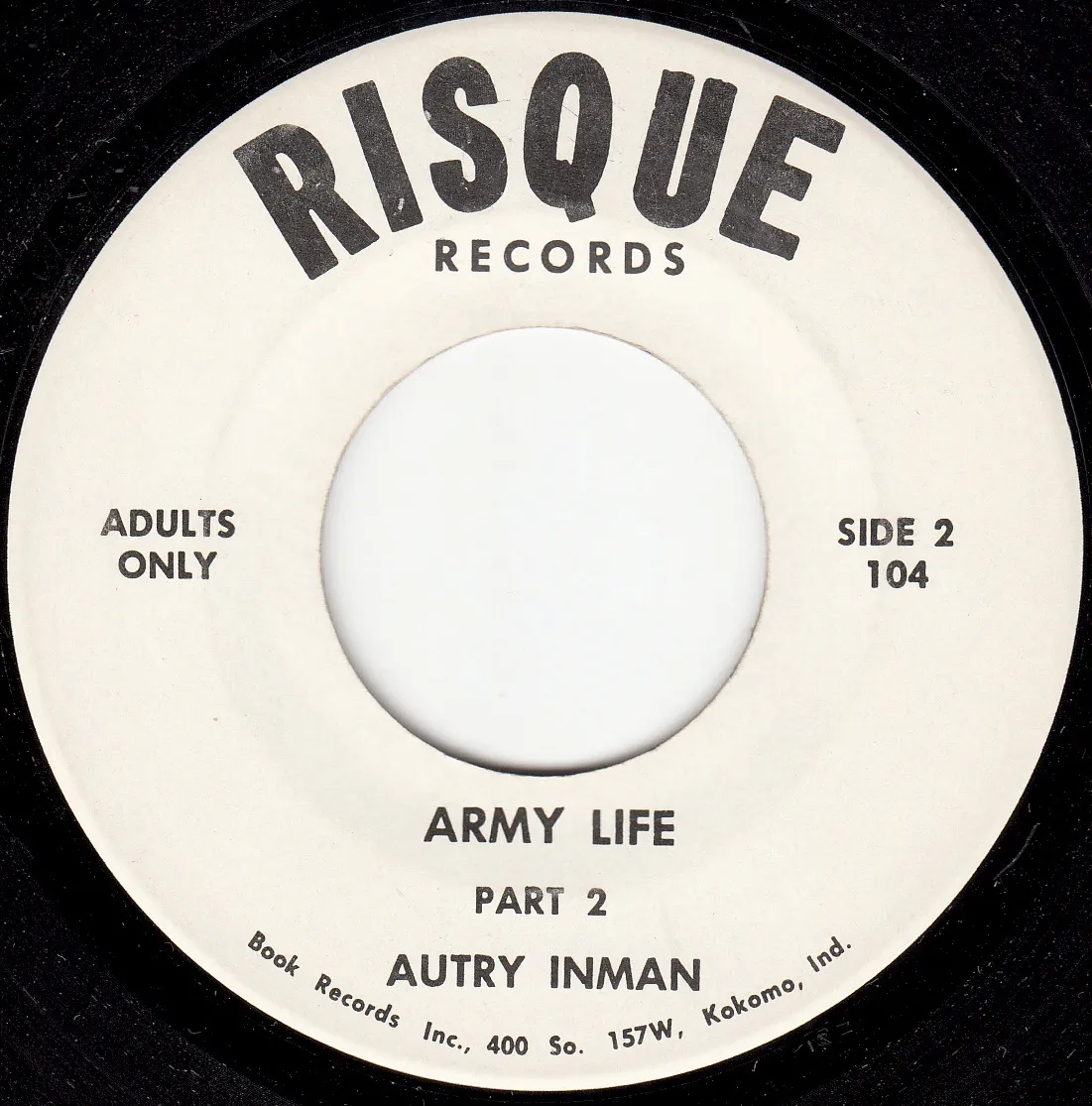 Army Life Part 2 – Autry Inman (A-side label)