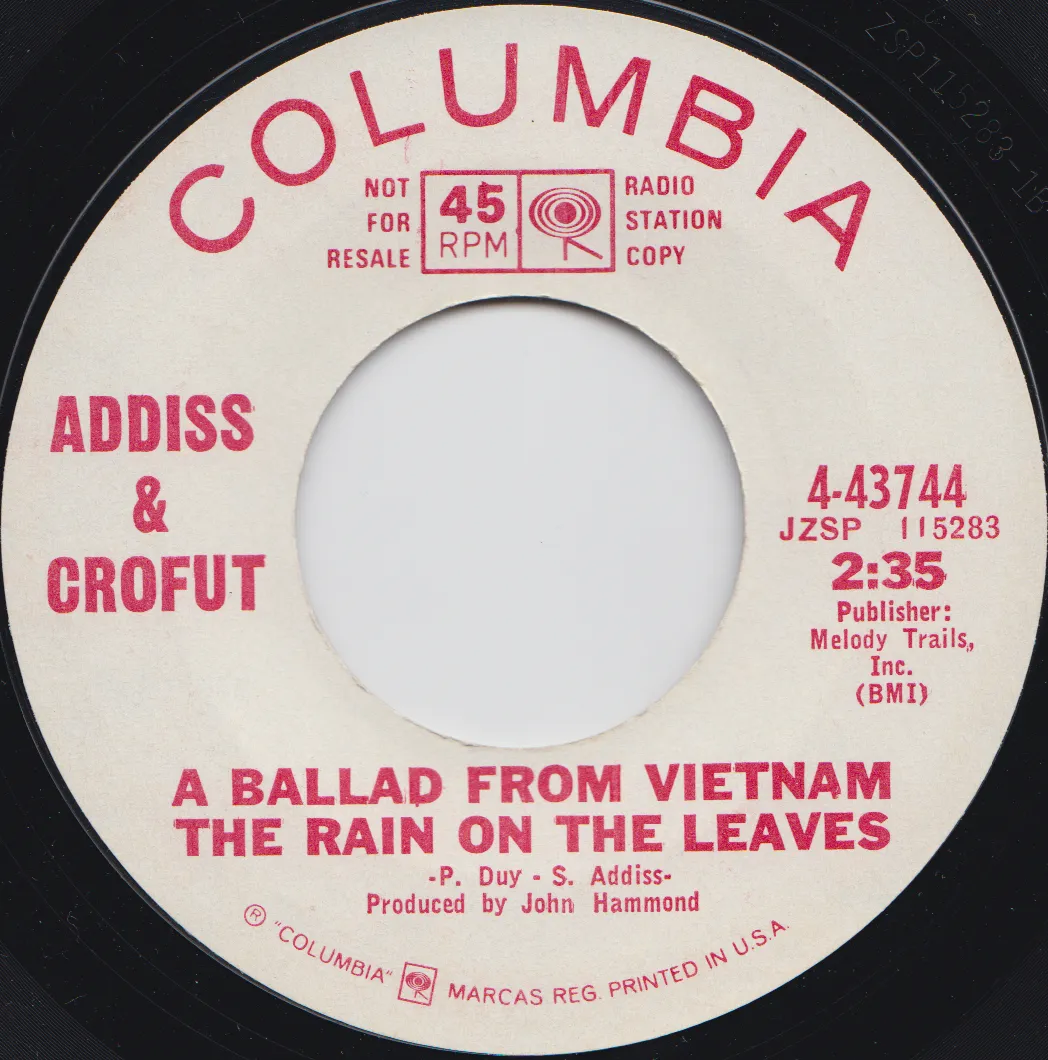 Ballad From Vietnam (The Rain on the Leaves) – Addis & Crofut (A-side label)