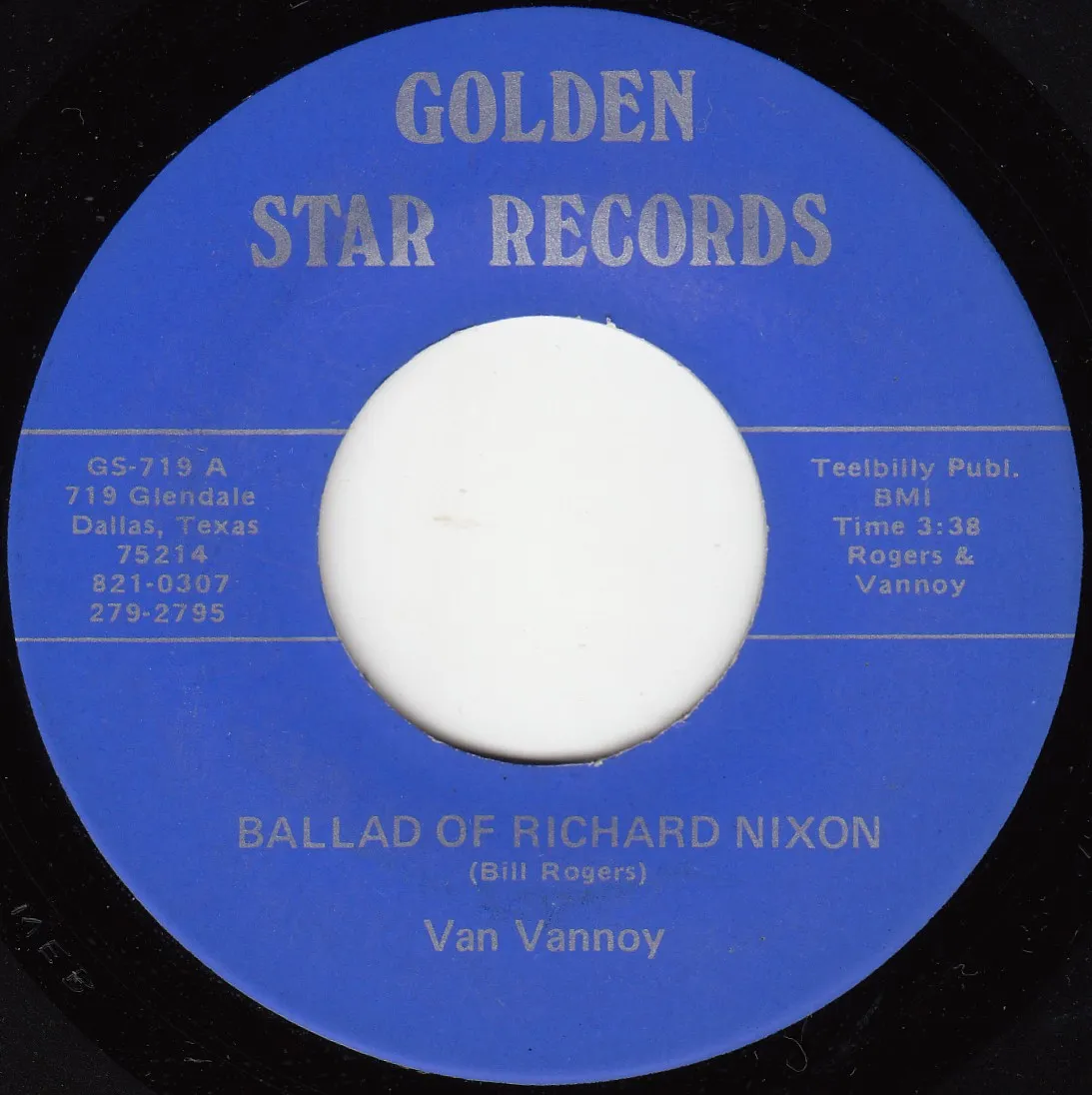 Ballad of Richard Nixon – Van Vannoy (A-side label)