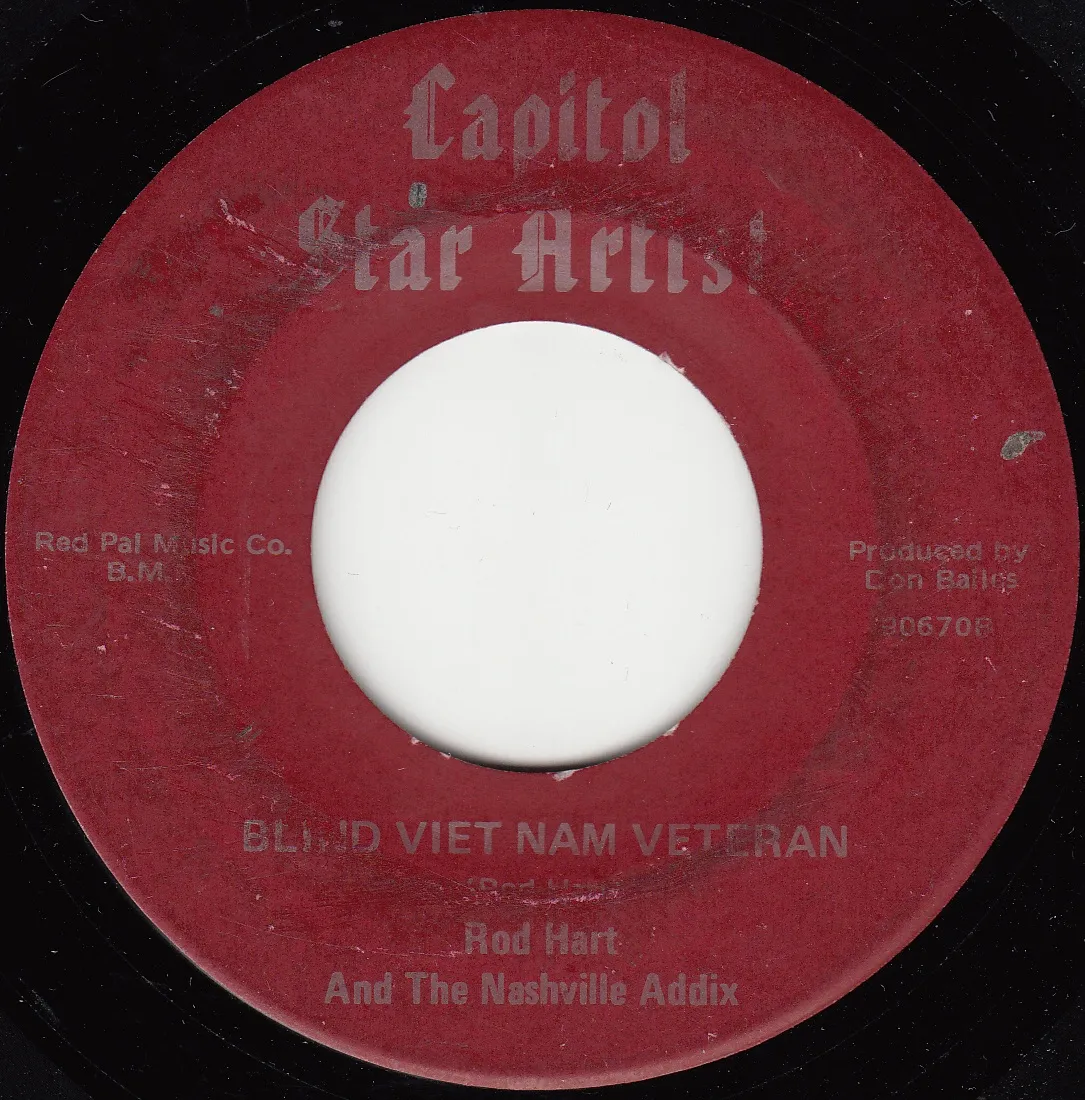 Blind Viet Nam Veteran – Rod Hart (A-side label)