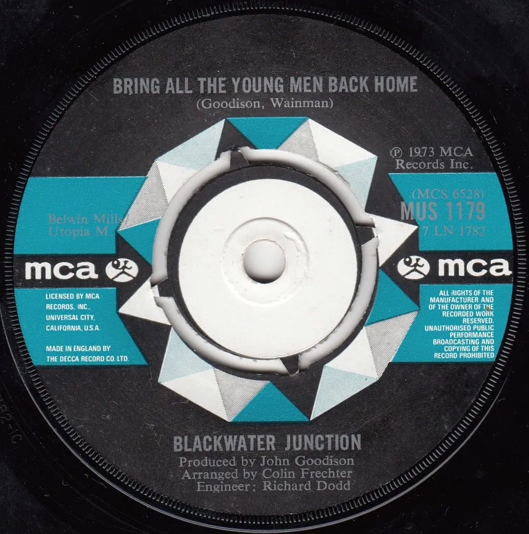 Bring All the Young Men Back Home – Blackwater Junction (A-side label)