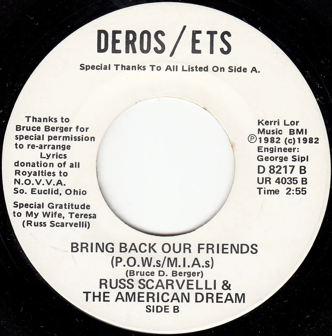 Bring Back Our Friends (P.O.W.s / M.I.A.s) – Russ Scarvelli (A-side label)
