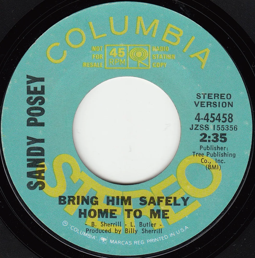 Bring Him Safely Home to Me – Sandy Posey (A-side label)