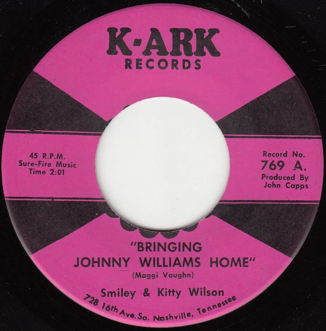 Bringing Johnny Williams Home – Smiley & Kitty Wilson (A-side label)