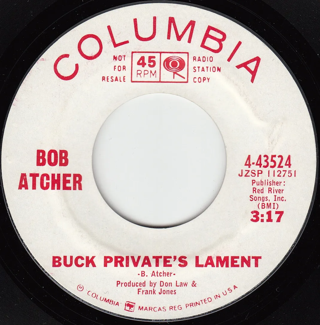 Buck Private's Lament – Bob Atcher (A-side label)