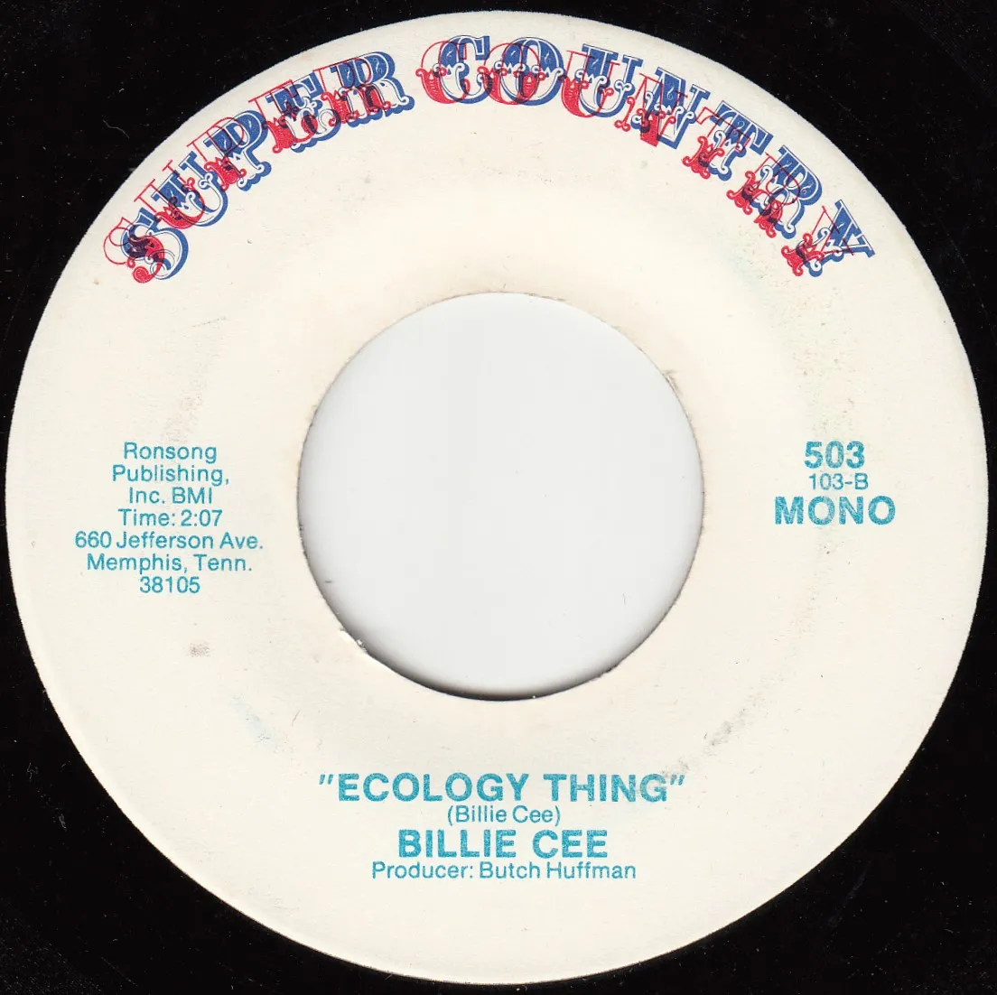 Ecology Thing – Billie Cee (A-side label)