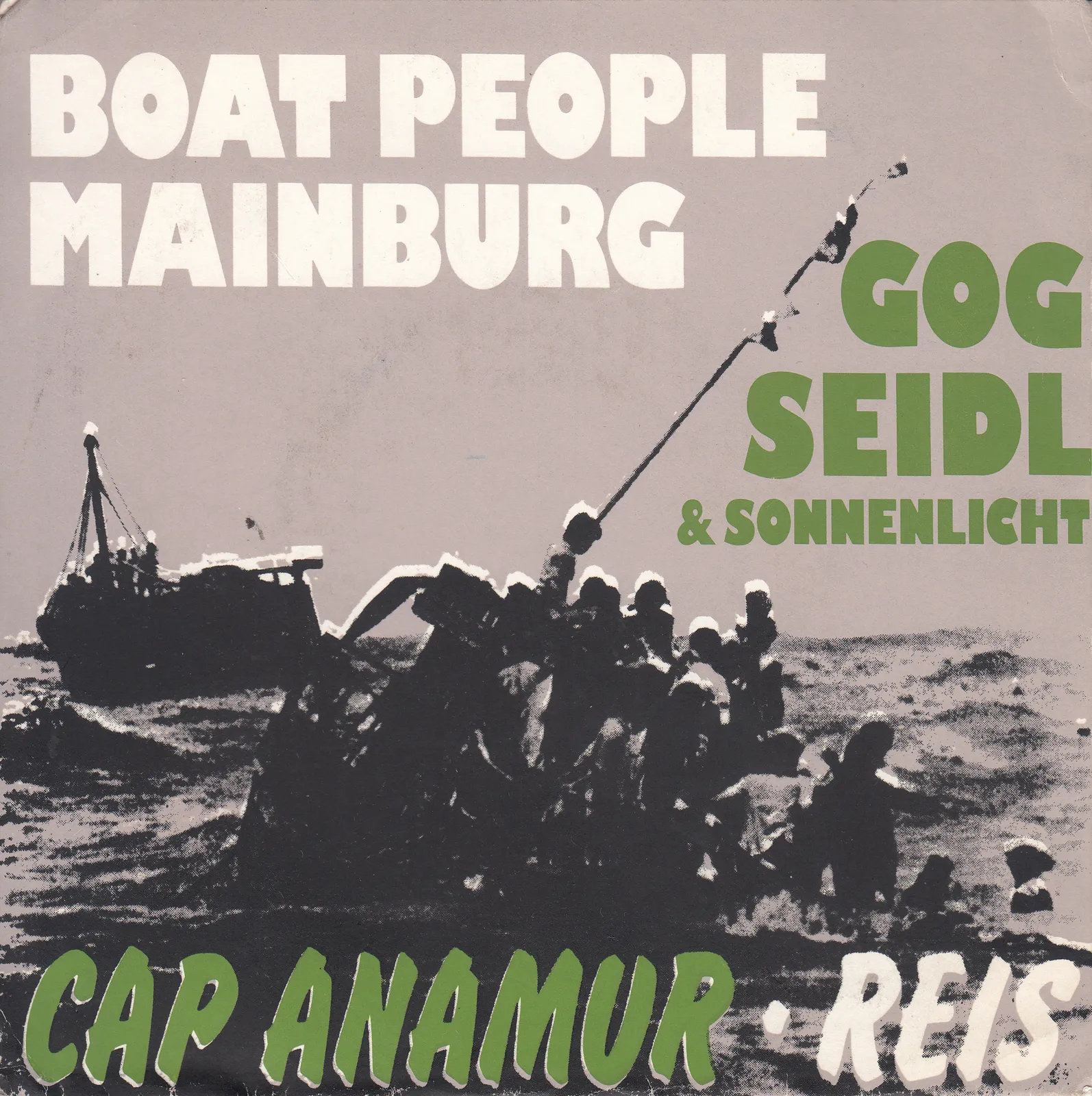 Cap anamur (Boat People Mainburg) – Gog Seidl (Picture sleeve (front))