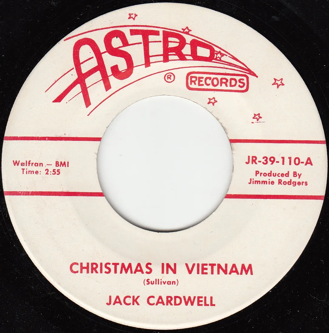 Christmas in Vietnam – Jack Cardwell (A-side label)