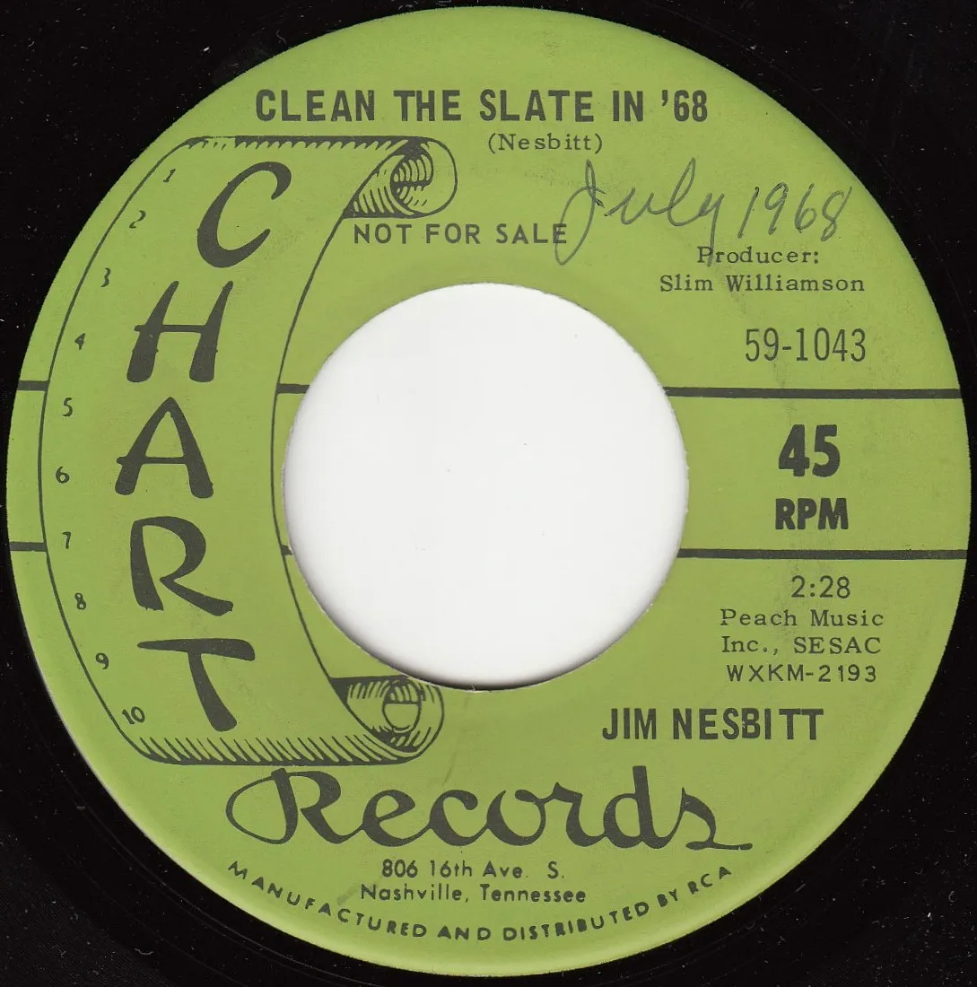 Clean the Slate in '68 – Jim Nesbitt (A-side label)