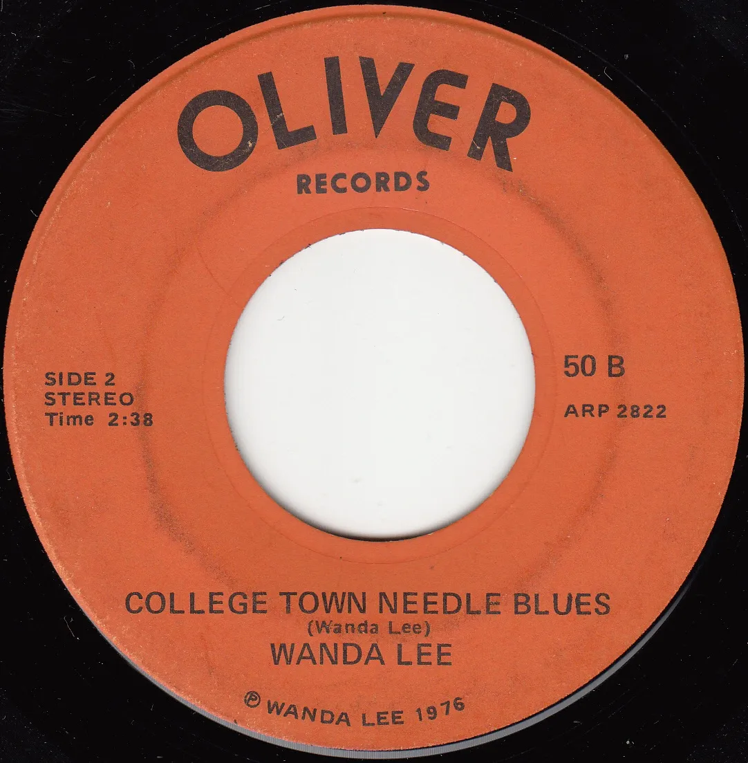College Town Needle Blues – Wanda Lee (A-side label)
