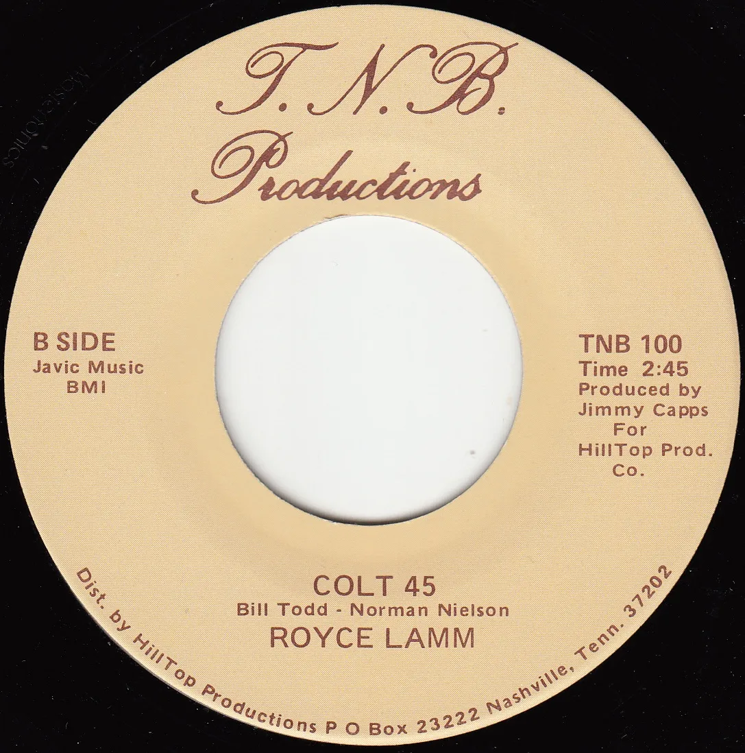 Colt 45 – Royce Lamm (A-side label)
