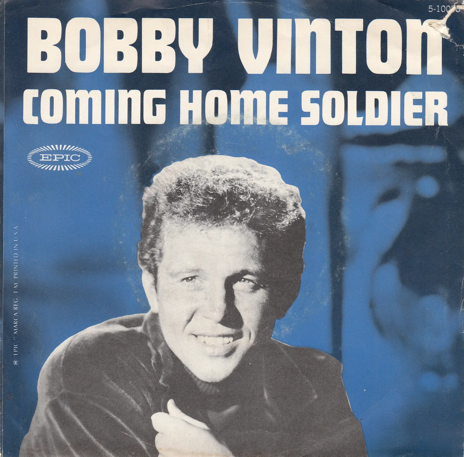Coming Home Soldier – Bobby Vinton (Picture sleeve)