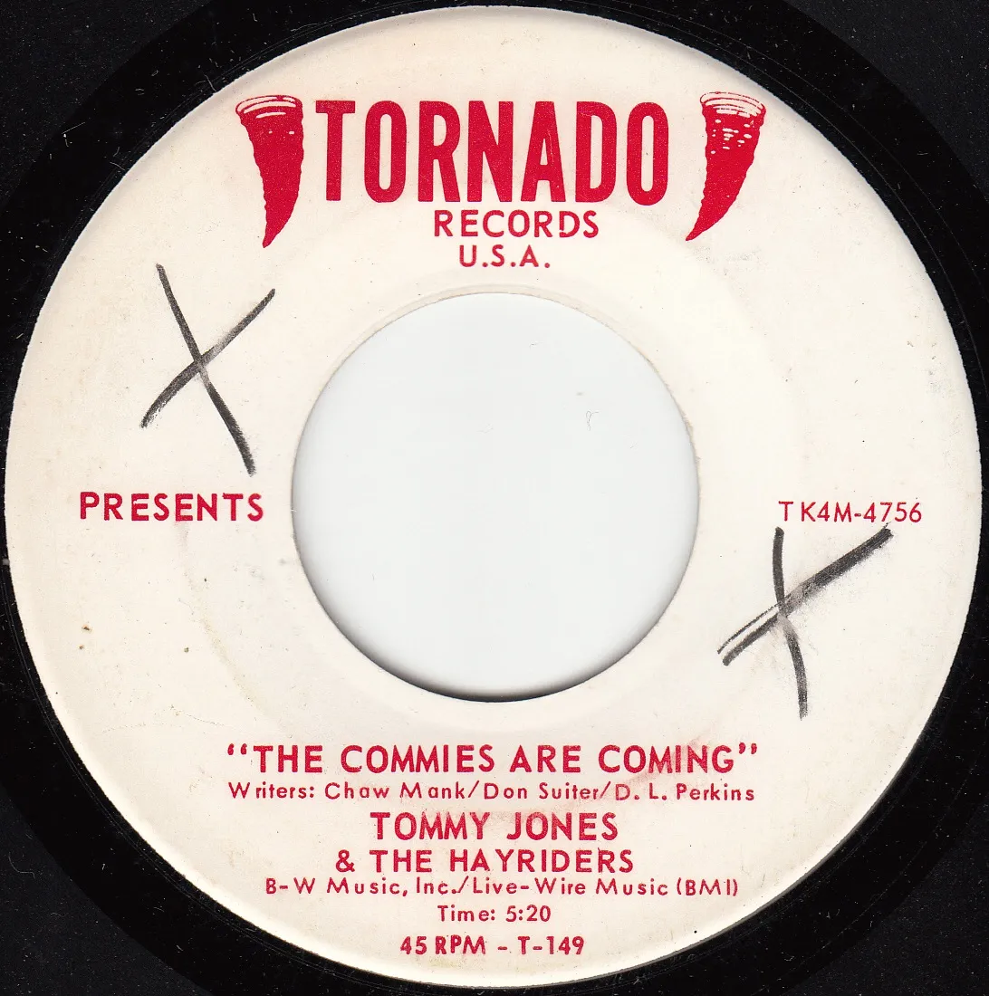 Commies Are Coming – Tommy Jones (A-side label)