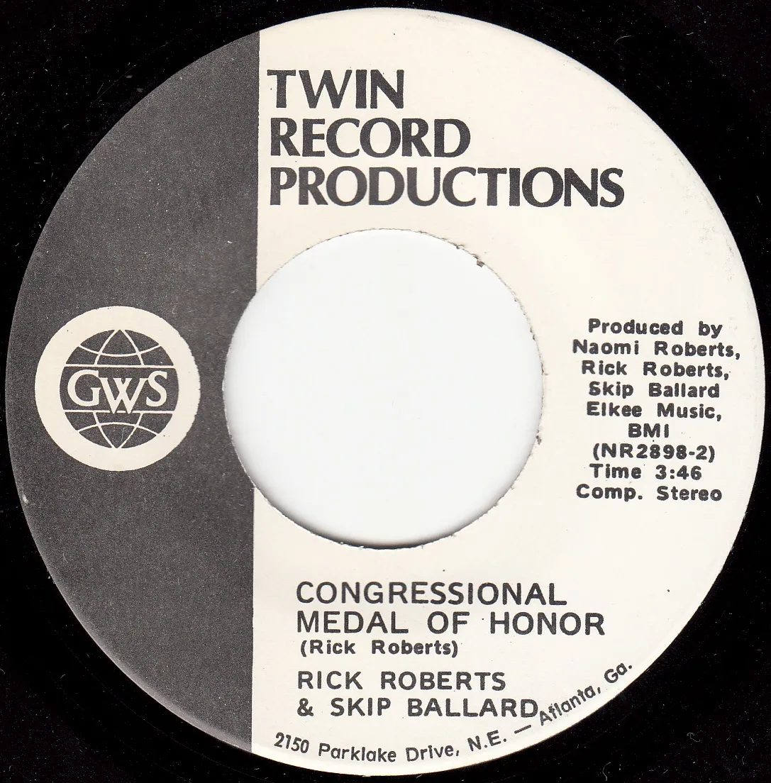 Congressional Medal of Honor – Rick Roberts & Skip Ballard (A-side label)