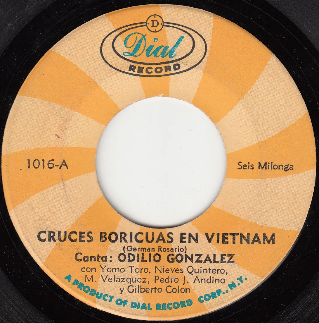 Cruces Boricuas en Vietnam – Odilio Gonzalez (A-side label)