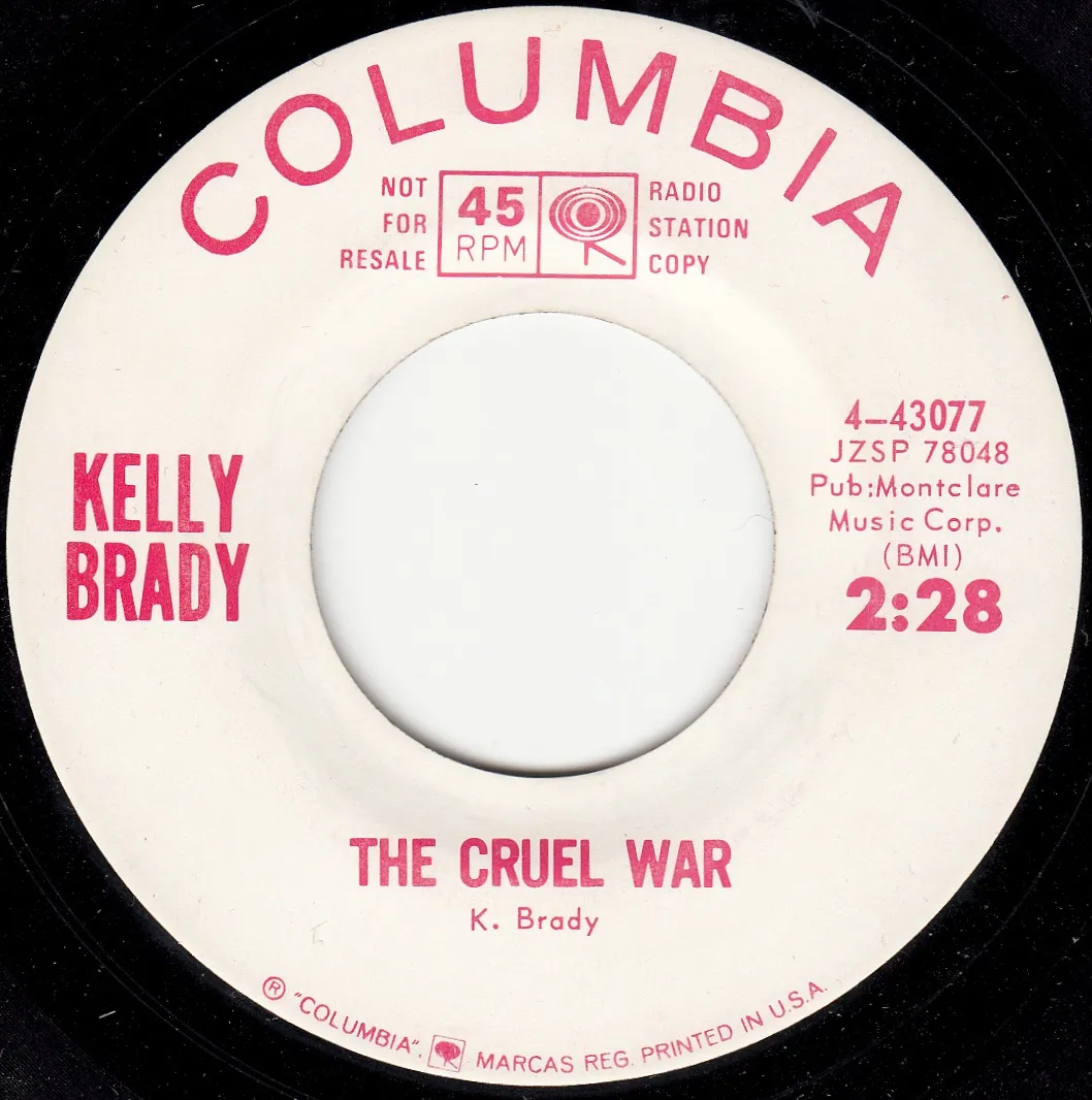 Cruel War – Kelly Brady (A-side label)