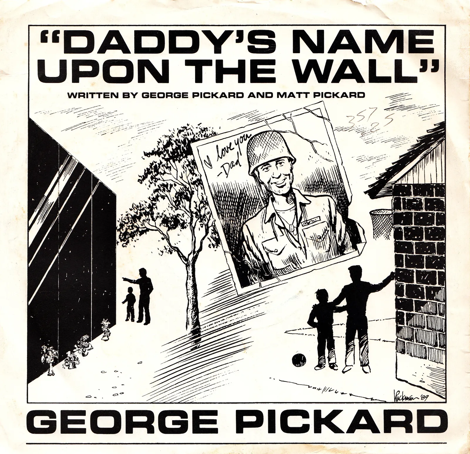 Daddy's Name Upon the Wall – George Pickard (Picture sleeve)