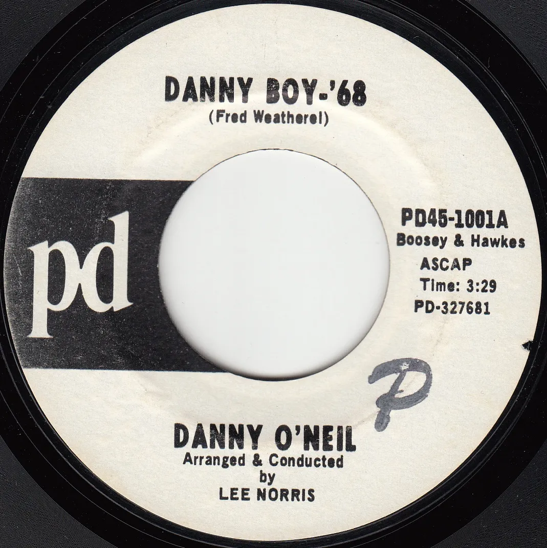 Danny Boy '68 – Danny O'Neil (A-side label)