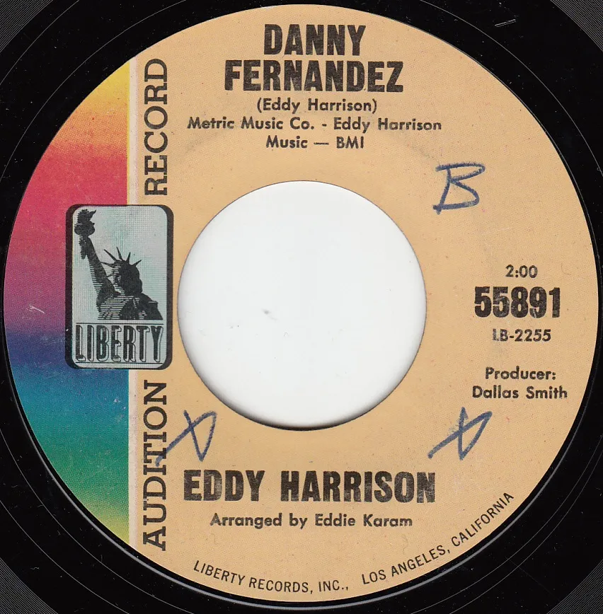 Danny Fernandez – Eddy Harrison (A-side label)
