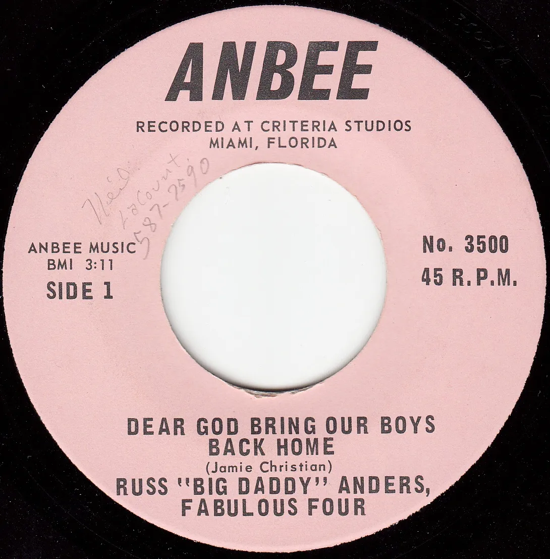 Dear God Bring Our Boys Back Home – Russ Anders (A-side label)