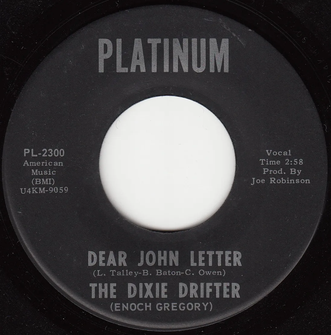 Dear John Letter – The Dixie Drifter (A-side label)