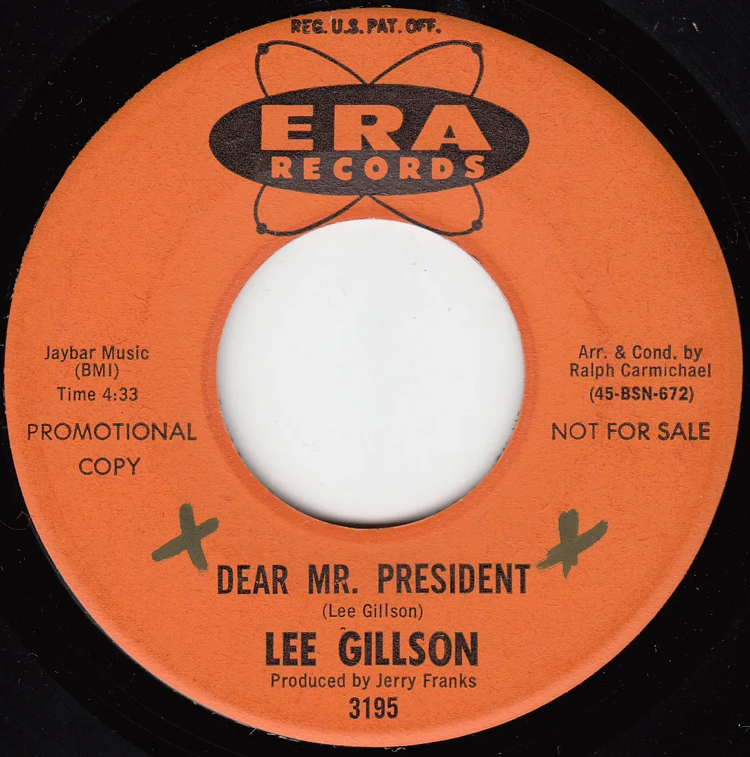 Dear Mr. President – Lee Gillson (A-side label)