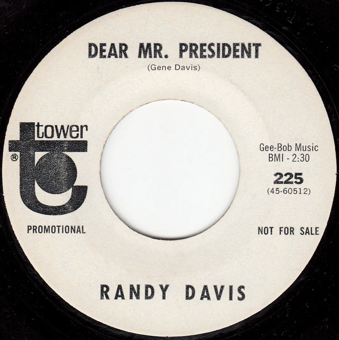 Dear Mr. President – Randy Davis (A-side label)