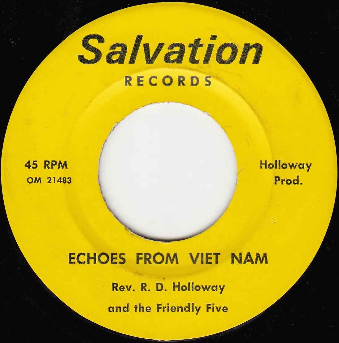 Echoes From Viet Nam – Rev. R. D. Holloway (A-side label)
