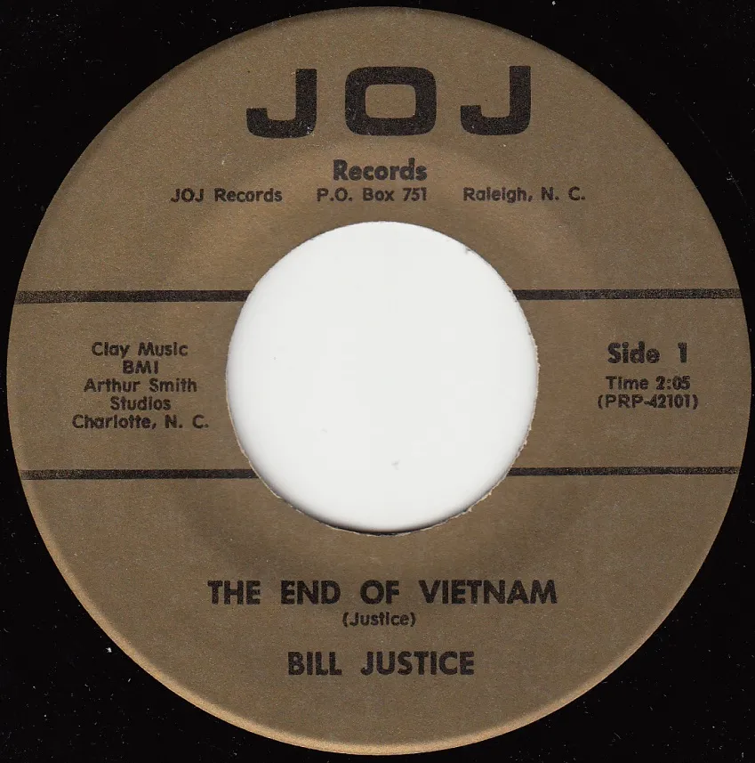 End of Vietnam – Bill Justice (A-side label)