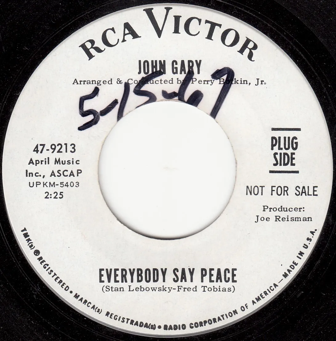 Everybody Say Peace – John Gary (A-side label)