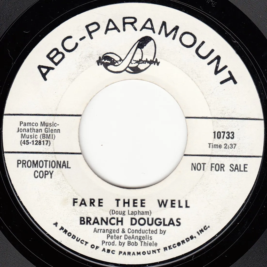Fare Thee Well – Branch Douglas (A-side label)