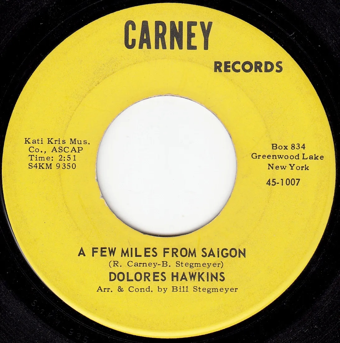 Few Miles From Saigon – Dolores Hawkins (A-side label)