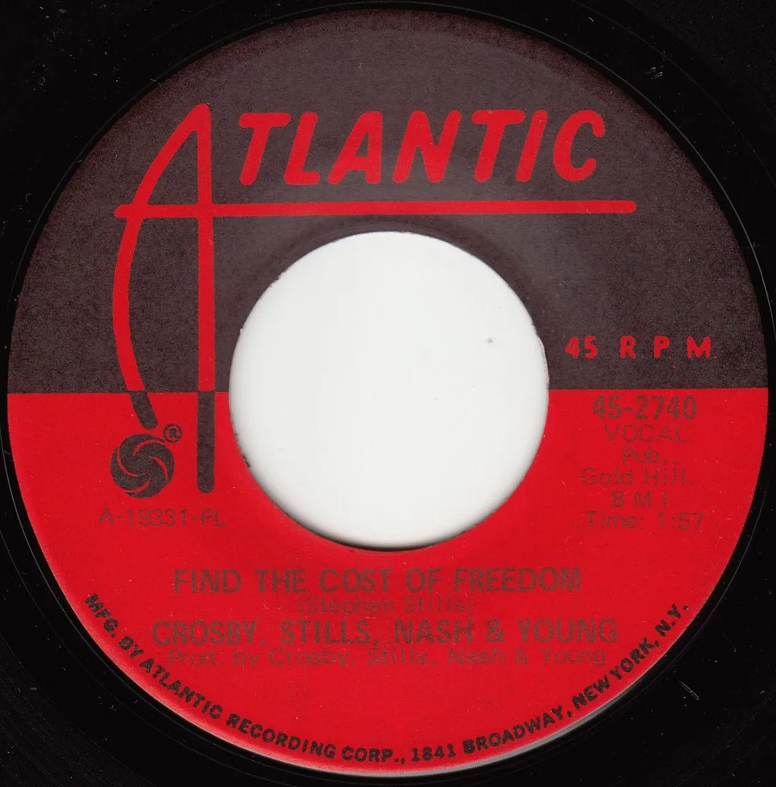 Find The Cost Of Freedom – Crosby, Stills, Nash & Young (A-side label)