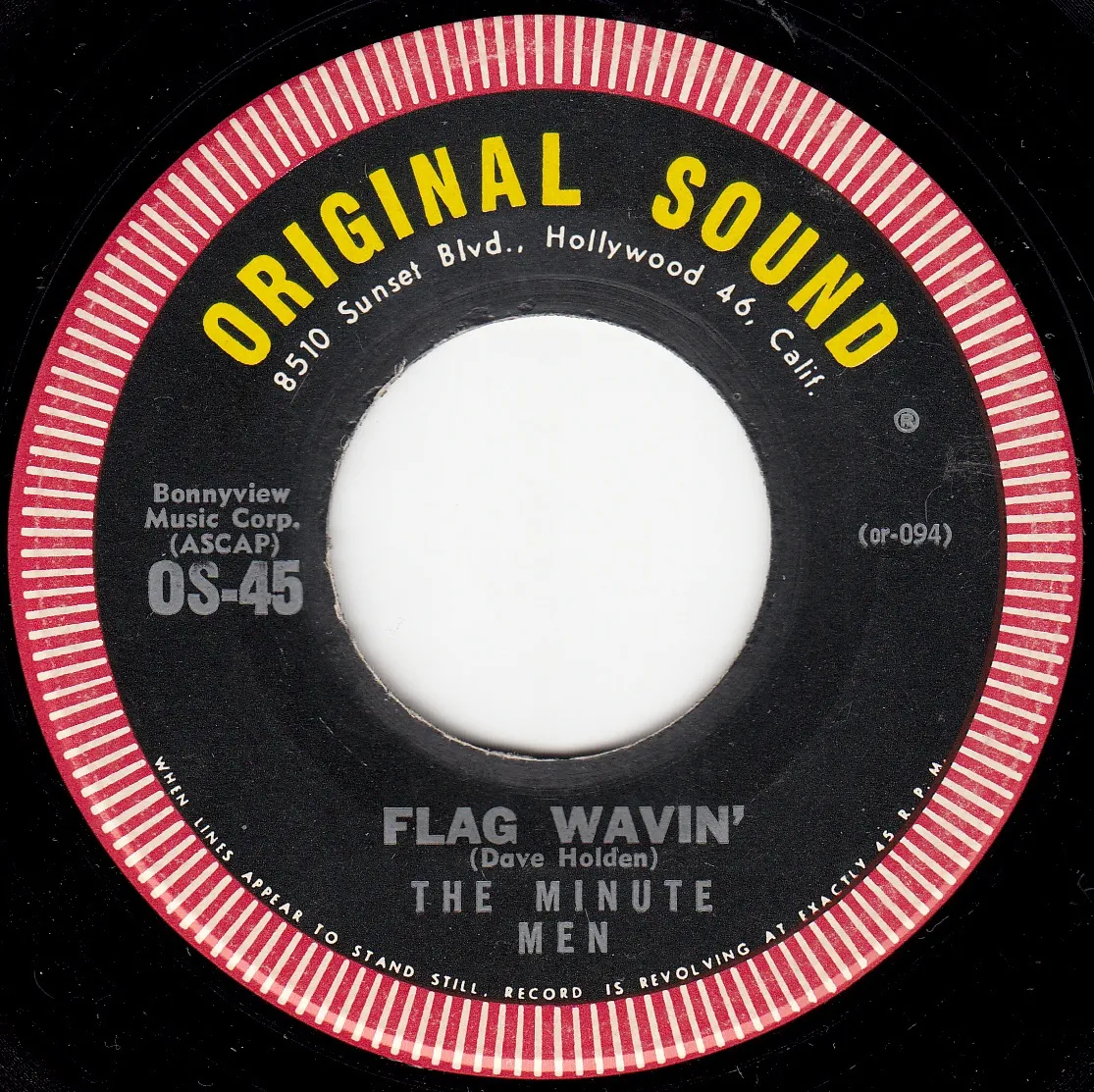 Flag Wavin' – The Minute Men (A-side label)