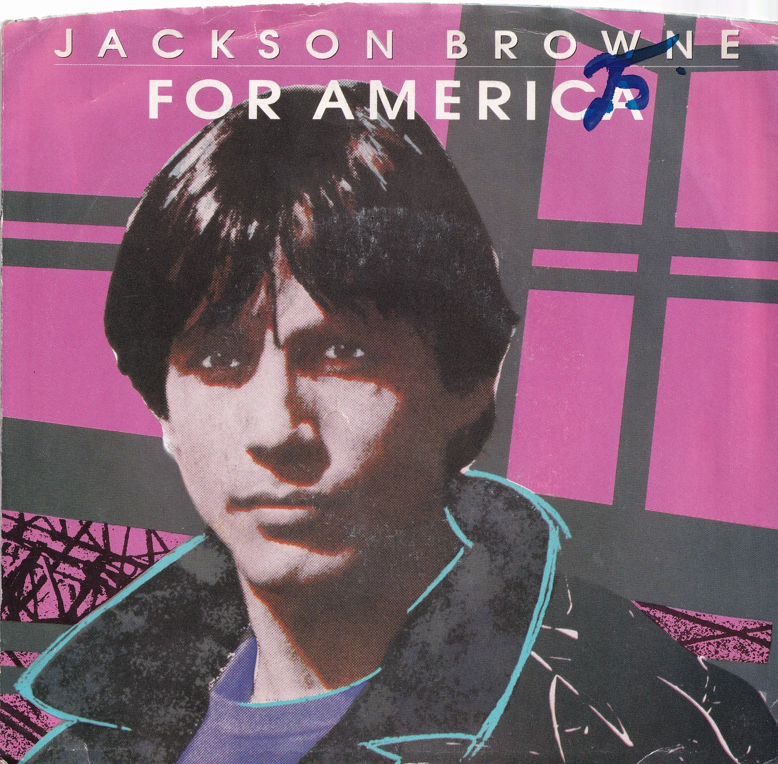 For America – Jackson Browne (Picture sleeve (front))