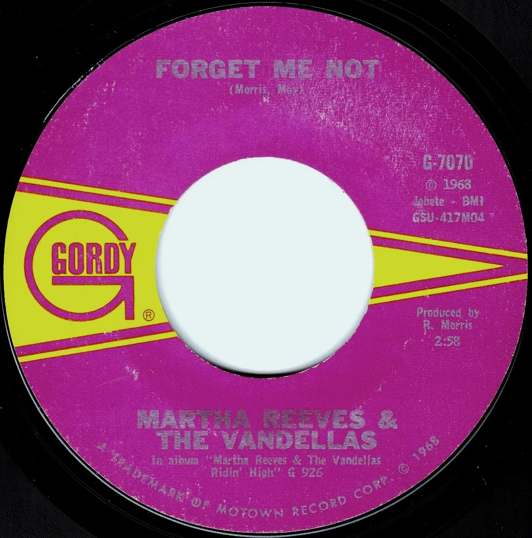 Forget Me Not – Martha Reeves & the Vandellas (A-side label)