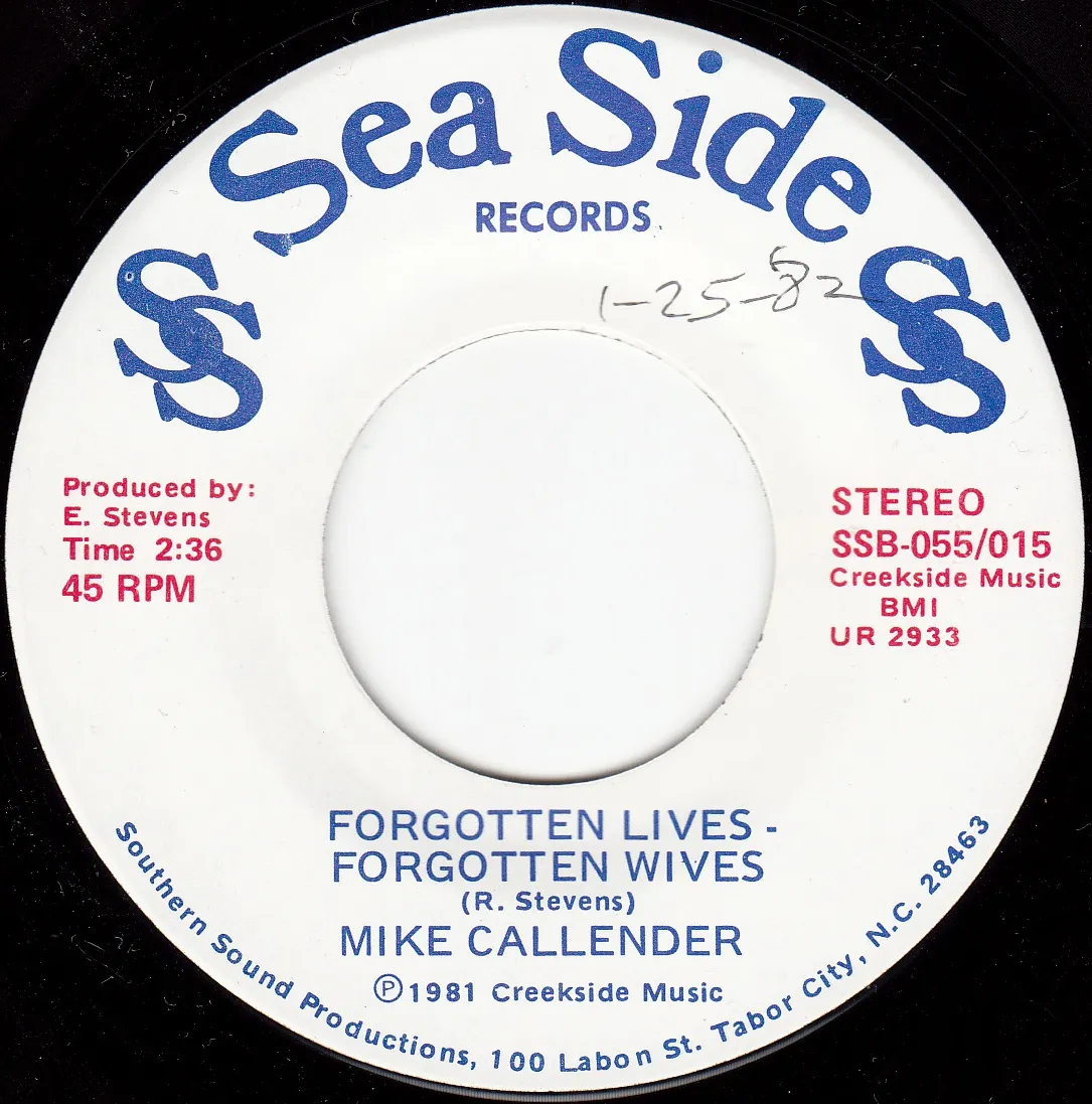 Forgotten Lives - Forgotten Wives – Mike Callender (A-side label)